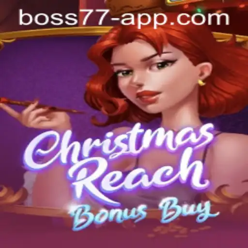 Exploring ChristmasReachBonusBuy: A Festive Gaming Experience