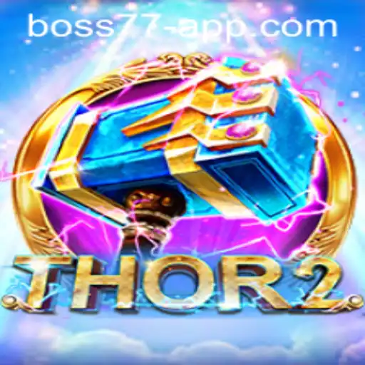 Thor2: Unveiling the Epic Saga of BOSS77