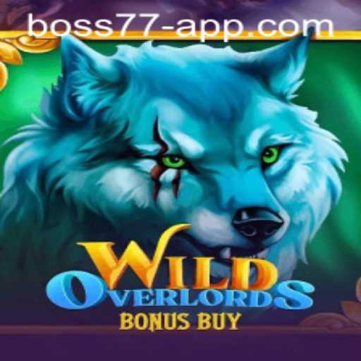 Exploring the WildOverlordsBonusBuy Game: An Adventurous Journey with BOSS77